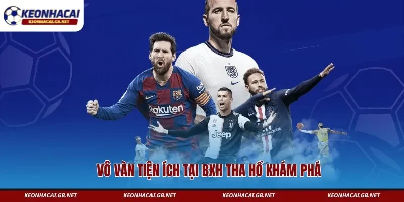 Vô vàn tiện ích tại BXH tha hồ khám phá  Vô vàn tiện ích tại BXH tha hồ khám phá